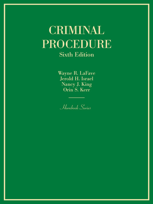 Title details for Criminal Procedure by Wayne LaFave - Available